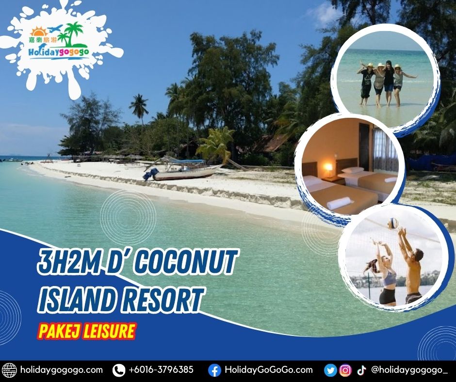 3h2m D' Coconut Island Resort Pakej Leisure