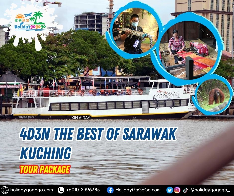4d3n The Best of Sarawak Kuching Tour Package