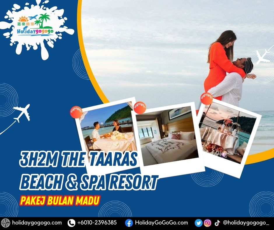 3h2m The Taaras Beach & Spa Resort Pakej Bulan Madu