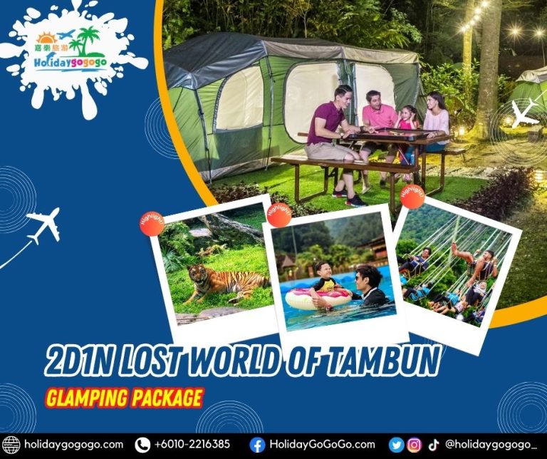 2d1n Lost World of Tambun Glamping Package