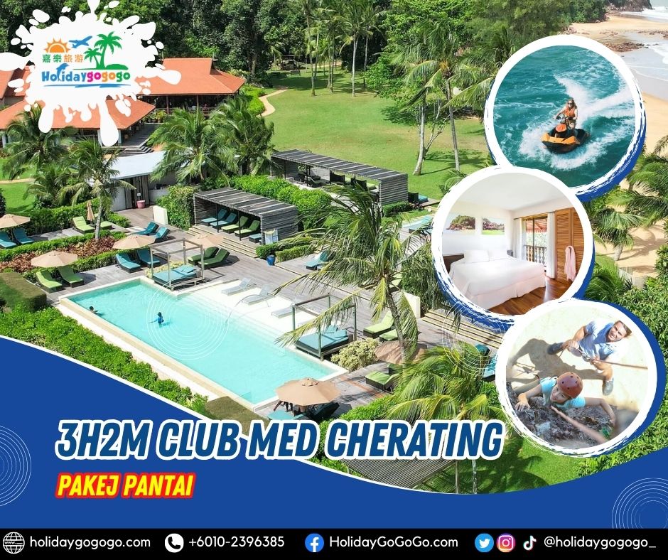 3h2m Club Med Cherating Pakej Pantai