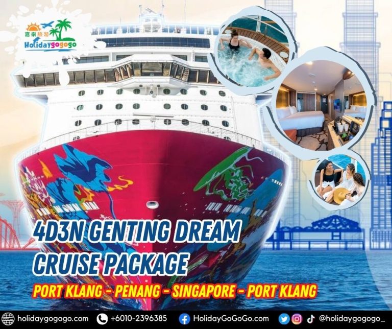 4d3n Genting Dream Cruise Package (Port Klang _Penang _Singapore _Port Klang)
