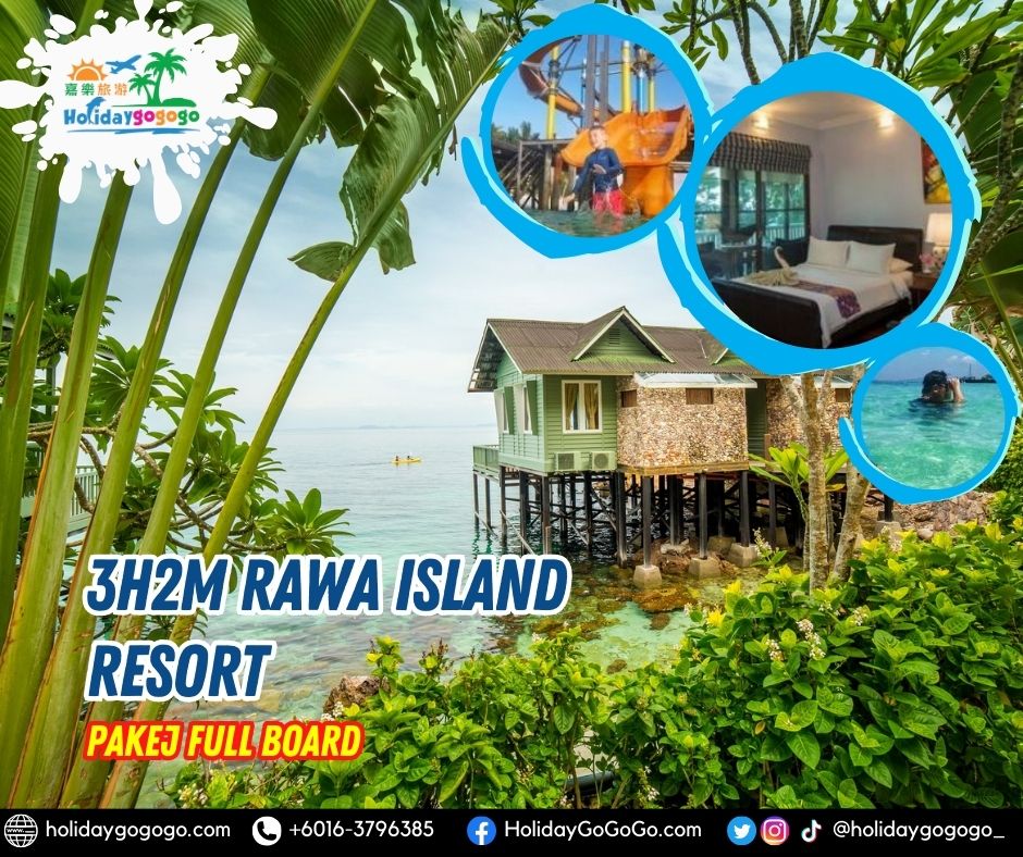 3h2m Rawa Island Resort Pakej Full Board
