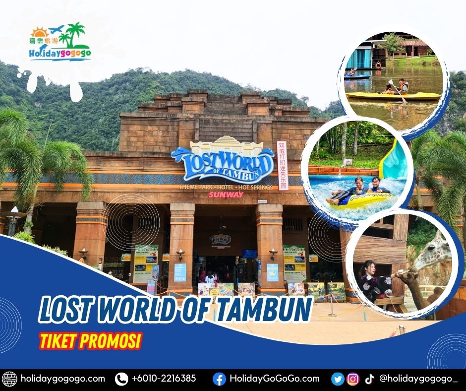 Lost World of Tambun Tiket Promosi