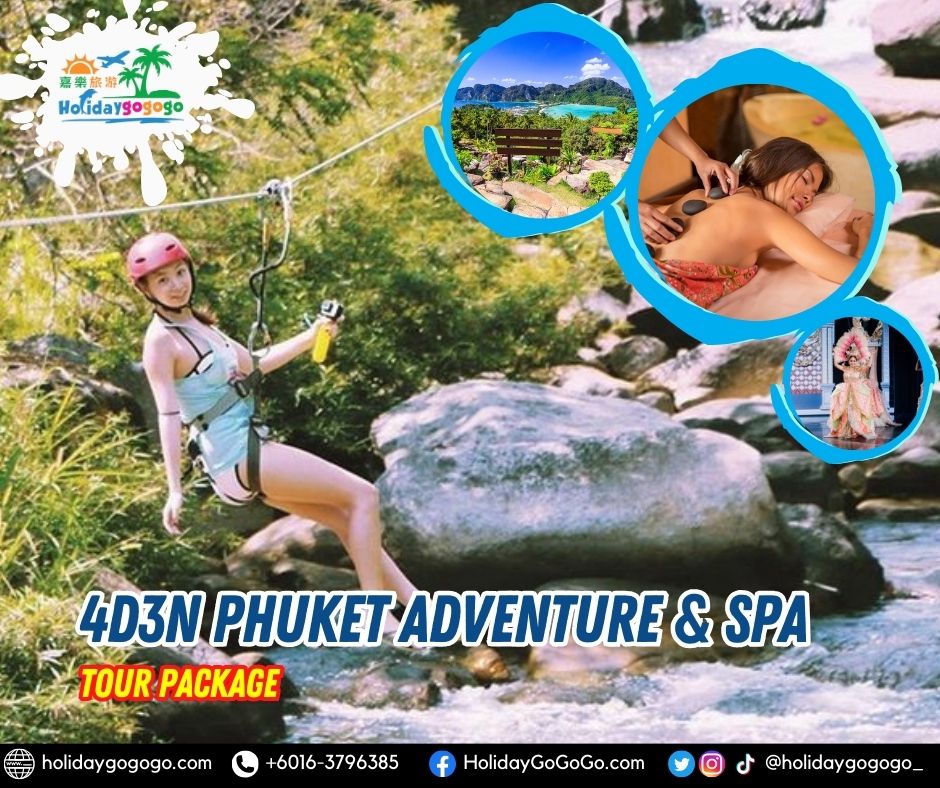 4d3n Phuket Adventure & Spa Tour Package