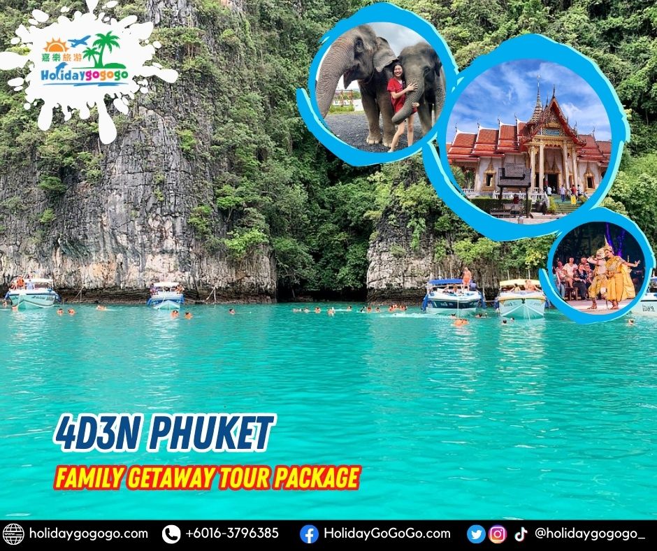 4d3n Phuket Family Getaway Tour Package