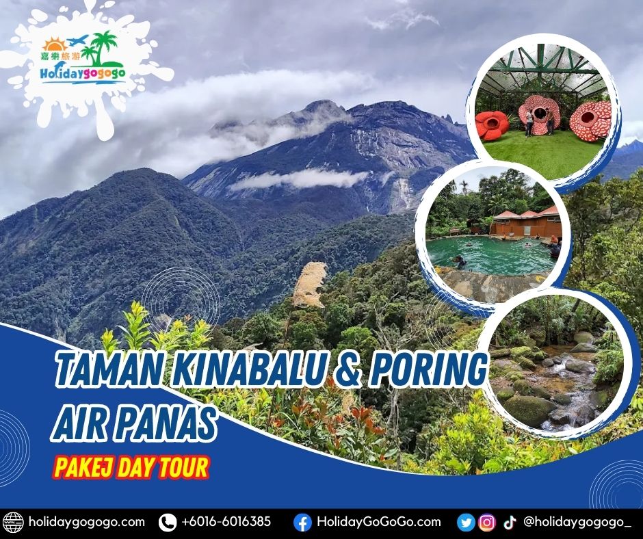 Taman Kinabalu & Poring Air Panas Pakej Day Tour