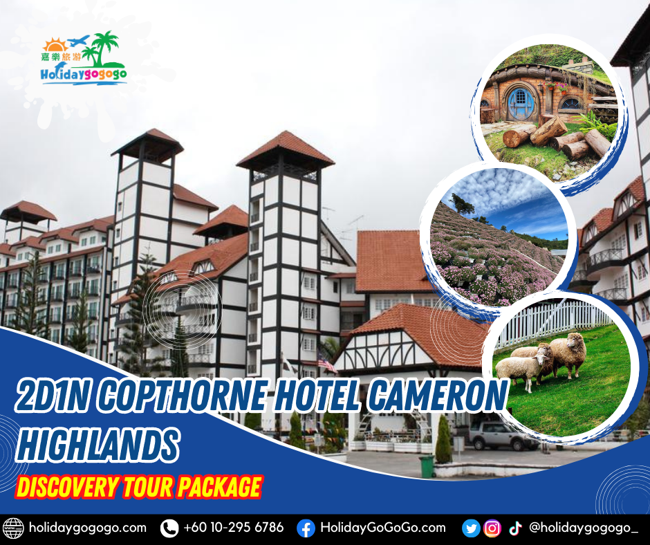 (2025/26) 2d1n Copthorne Hotel Cameron Highlands Discovery Tour Package