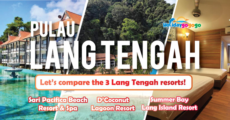 compare the 3 lang tengah resorts article