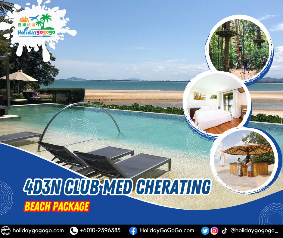 4d3n Club Med Cherating Beach Package