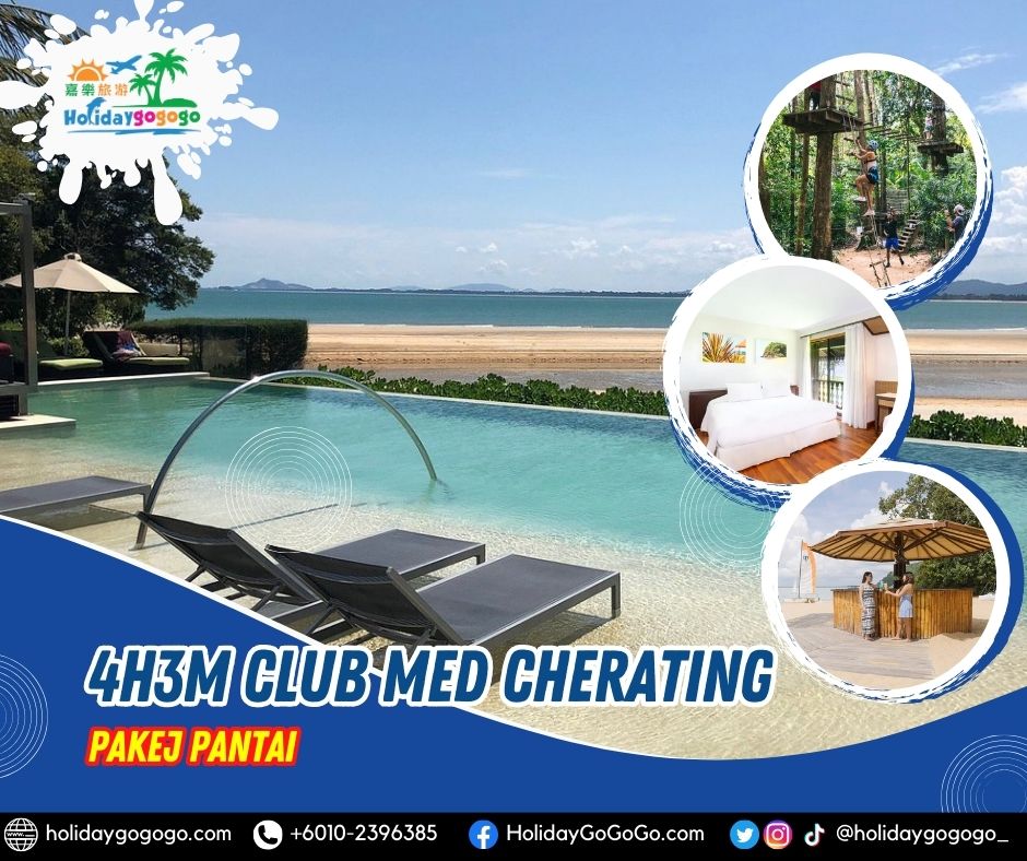 4h3m Club Med Cherating Pakej Pantai
