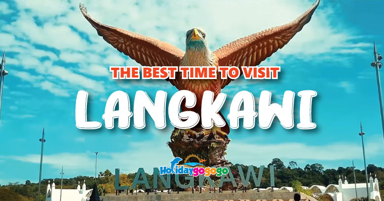 the-best-time-to-visit-langkawi-banner