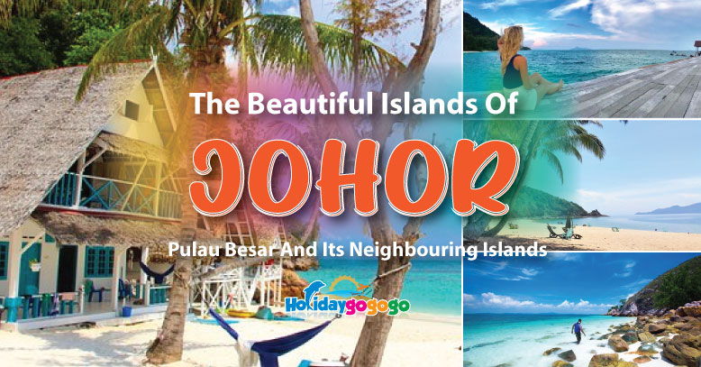 beautiful-islands-of-johor---pulau-besar-neighbouring-islands