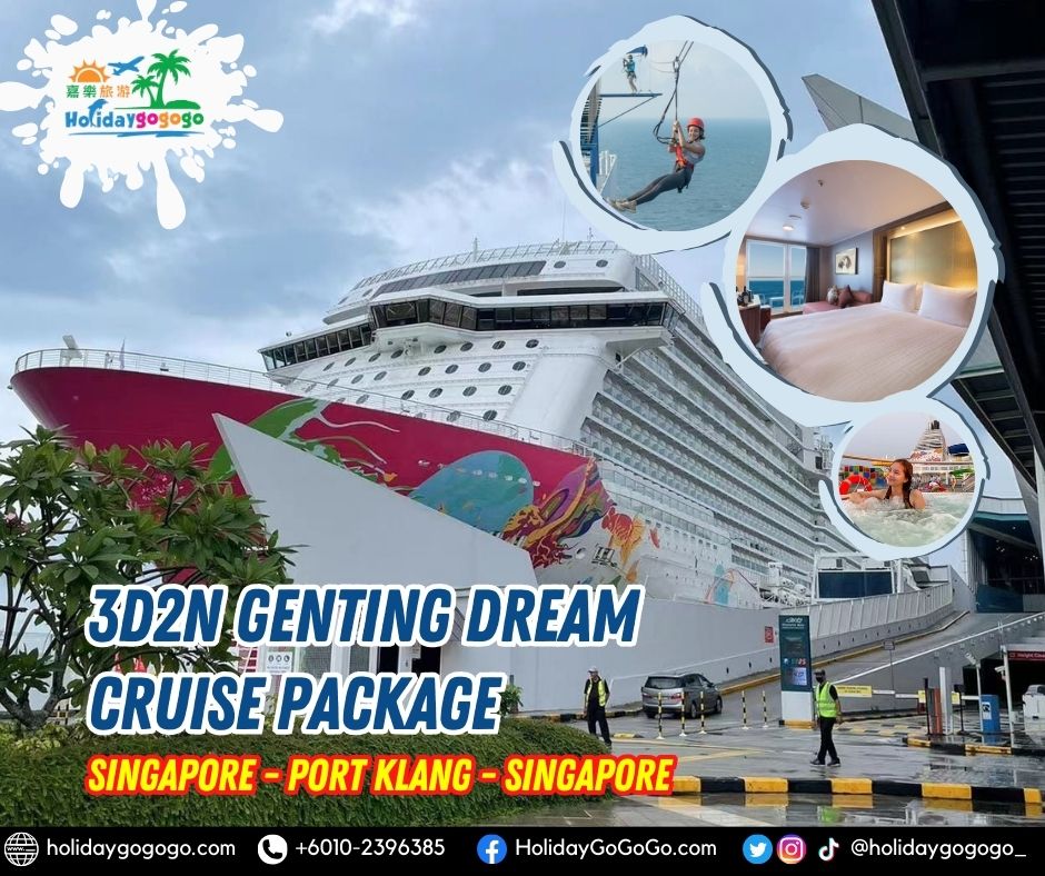 3d2n Genting Dream Cruise Package (Singapore _Port Klang _Singapore)