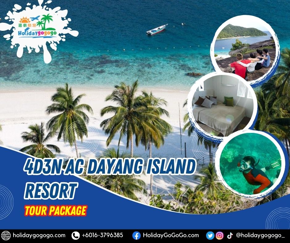 4d3n AC Dayang Island Resort Tour Package