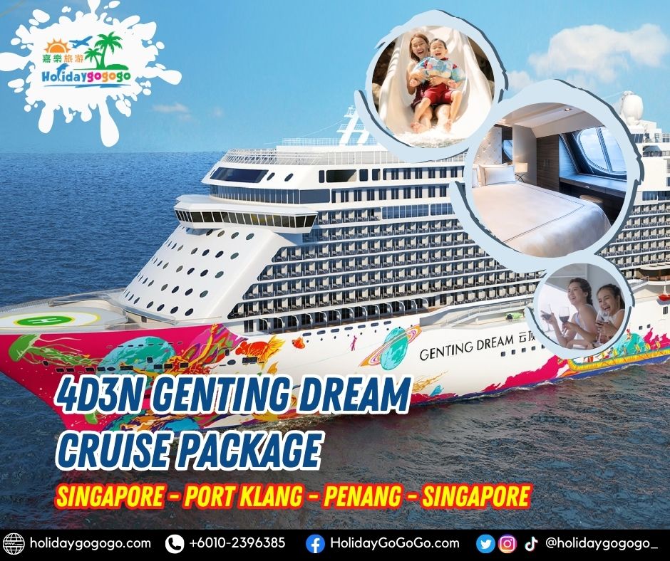 4d3n Genting Dream Cruise Package (Singapore _Port Klang _Penang _Singapore)