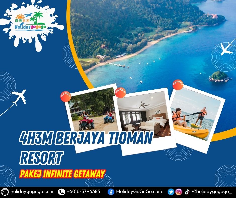 4h3m Berjaya Tioman Resort Pakej Infinite Getaway
