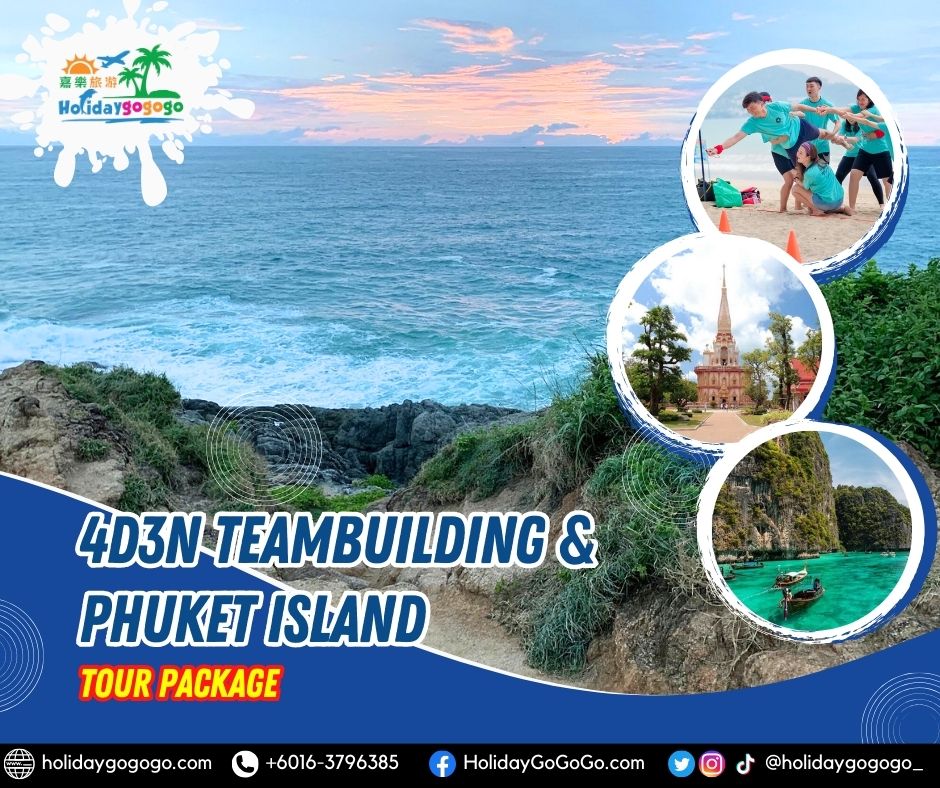 4d3n Team Building & Phuket Island Tour Package