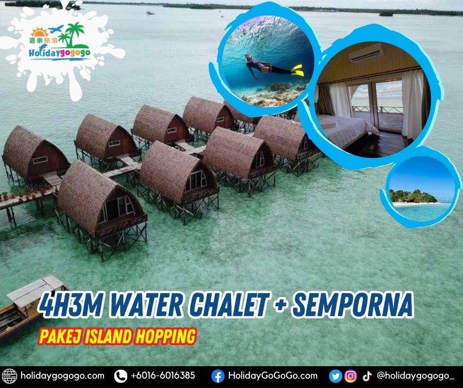 4h3m Water Chalet + Semporna Pakej Island Hopping
