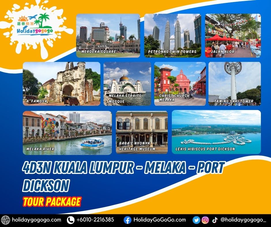 4d3n Kuala Lumpur - Melaka - Port Dickson Tour Package
