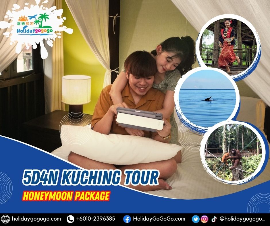 5d4n Kuching Tour Honeymoon Package