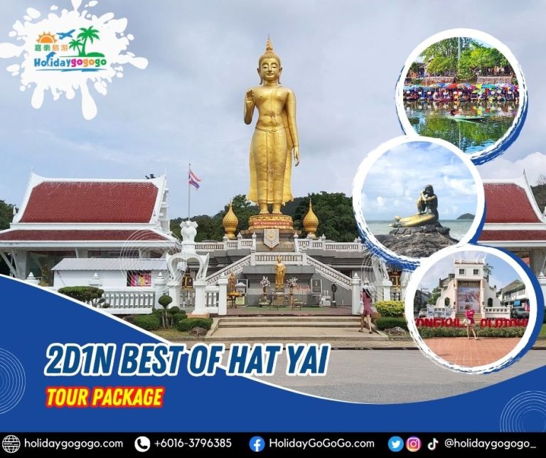 2d1n Best of Hat Yai Tour Package