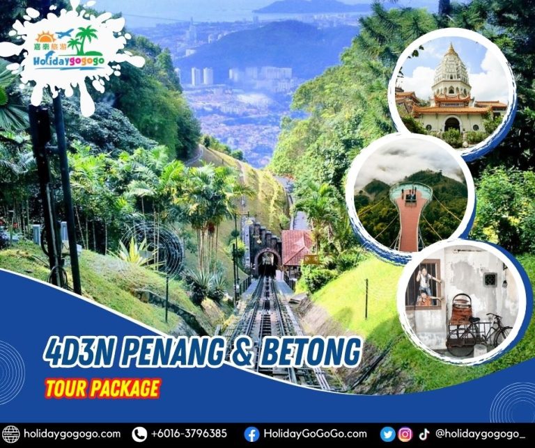 4d3n Penang & Betong Tour Package