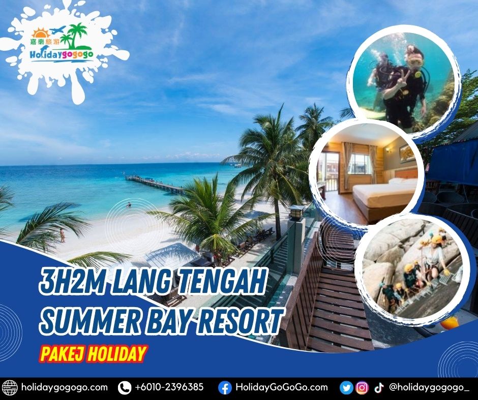 3h2m Lang Tengah Summer Bay Resort Pakej Holiday