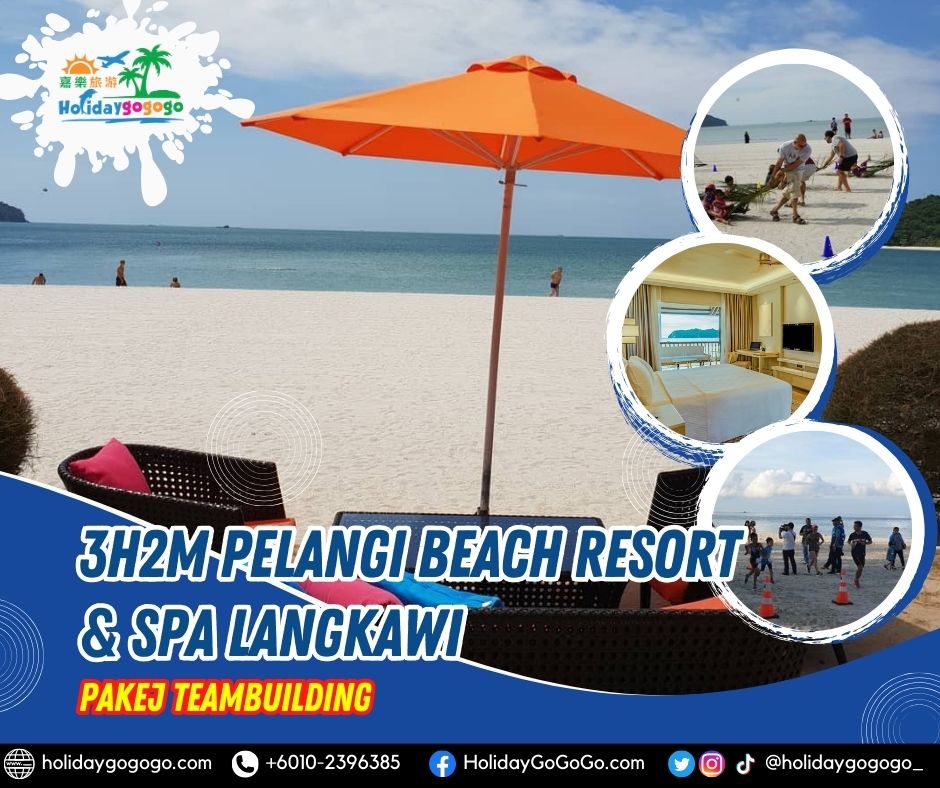 3h2m Pelangi Beach Resort & Spa Langkawi Pakej Teambuilding