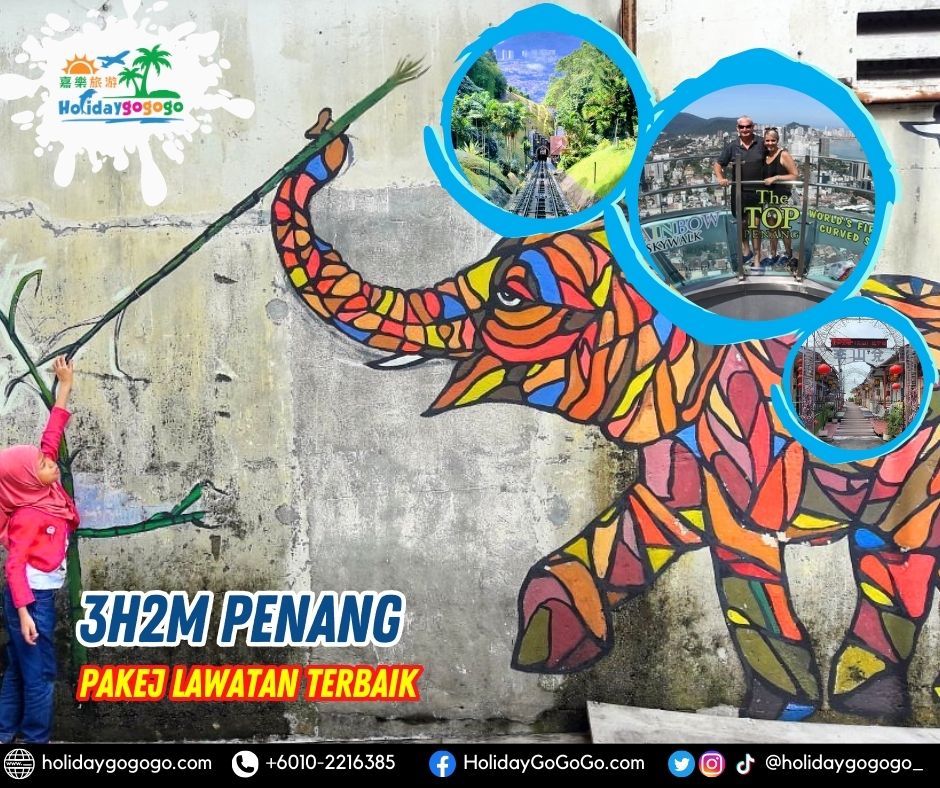 3h2m Penang Pakej Lawatan Terbaik