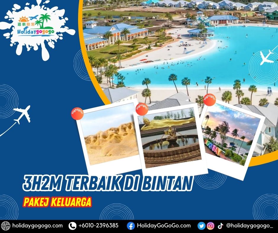 3h2m Terbaik di Bintan Pakej Keluarga