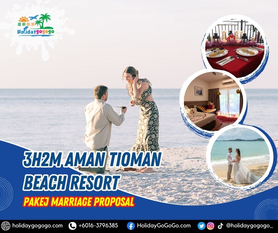 3h2m Aman Tioman Beach Resort Pakej Marriage Proposal