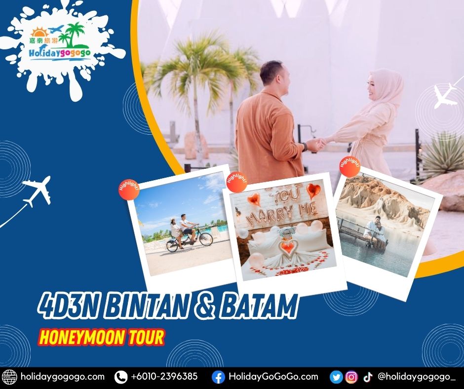 4d3n Bintan & Batam Honeymoon Tour