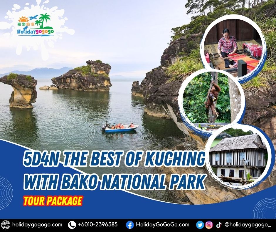 5d4n The Best of Kuching With Bako National Park Tour Package