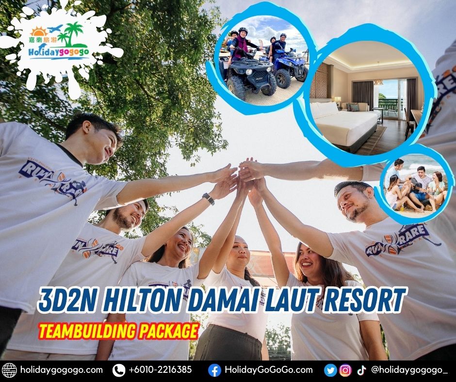 3d2n Hilton Damai Laut Resort Teambuilding Package