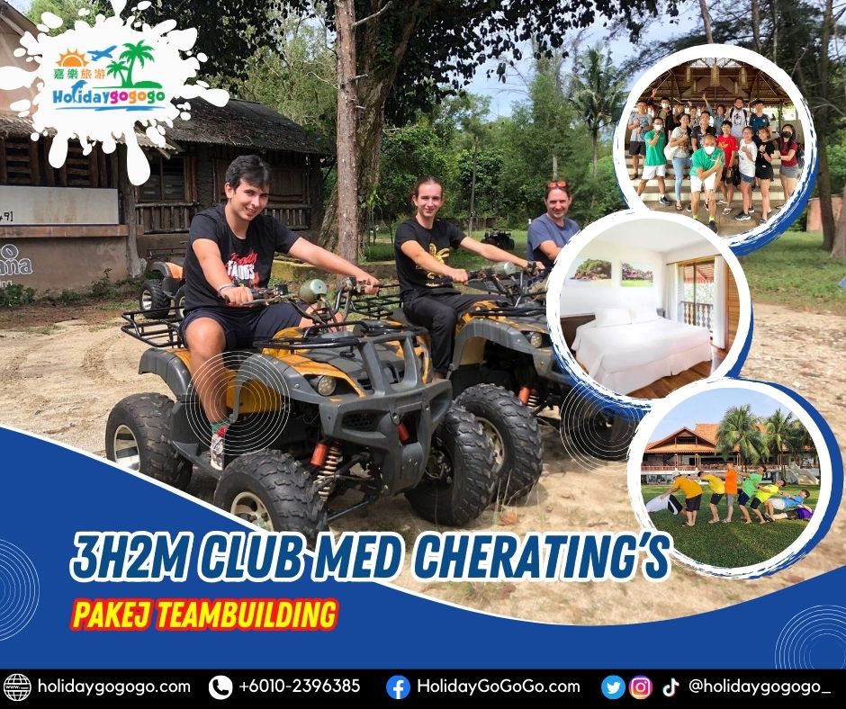 3h2m Club Med Cherating's Pakej Teambuilding