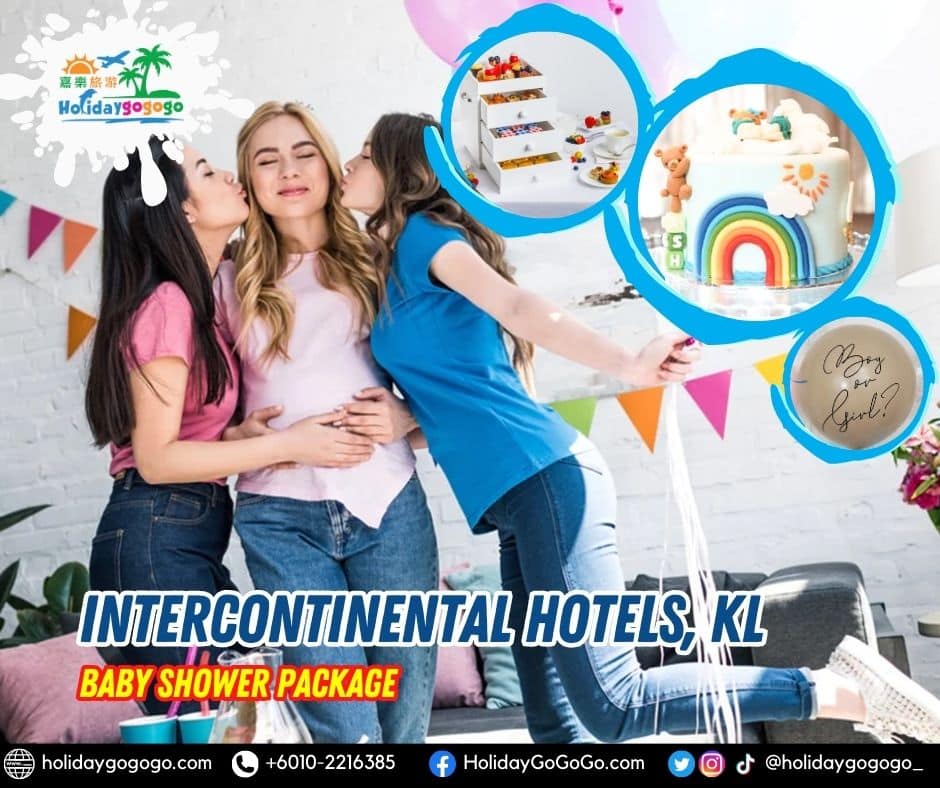 Intercontinental Hotels, KL Baby Shower Package