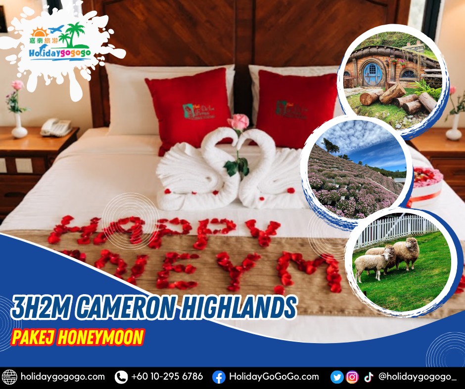 (2025/26) 3h2m Cameron Highlands Pakej Honeymoon