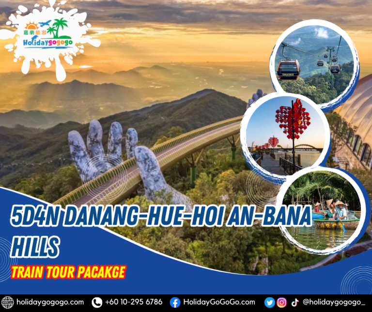 5D4N Danang-Hue-Hoi An-Bana Hills Train Tour Package