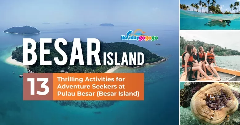 pulau-besar-island-activities-for-adventure-seekers-banner