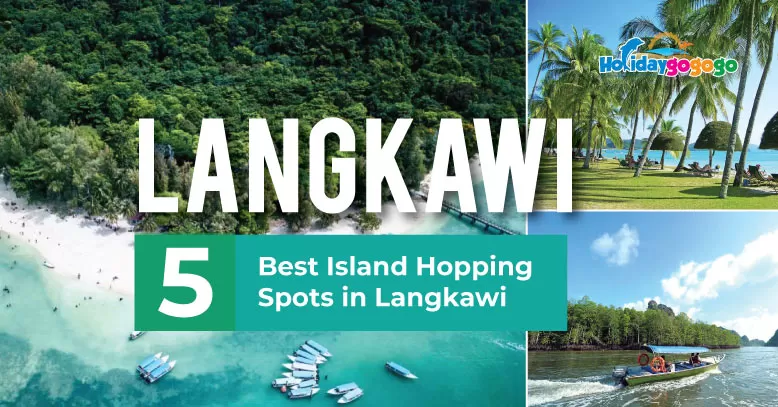 5-best-island-hopping-spots-in-langkawi